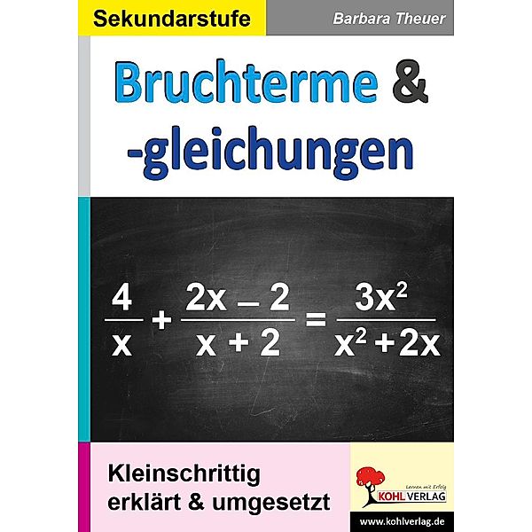 Bruchterme & -gleichungen, Barbara Theuer