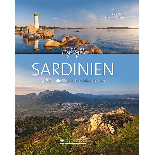 Bruckmann Bildband: Highlights Sardinien, Paolo Succu, Andrea Behrmann