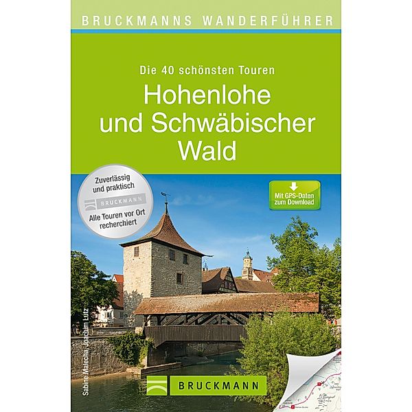 Bruckmann Hüttentouren Hohenlohe und Schwäbischer Wald, Joachim Lutz, Sabine Malecha