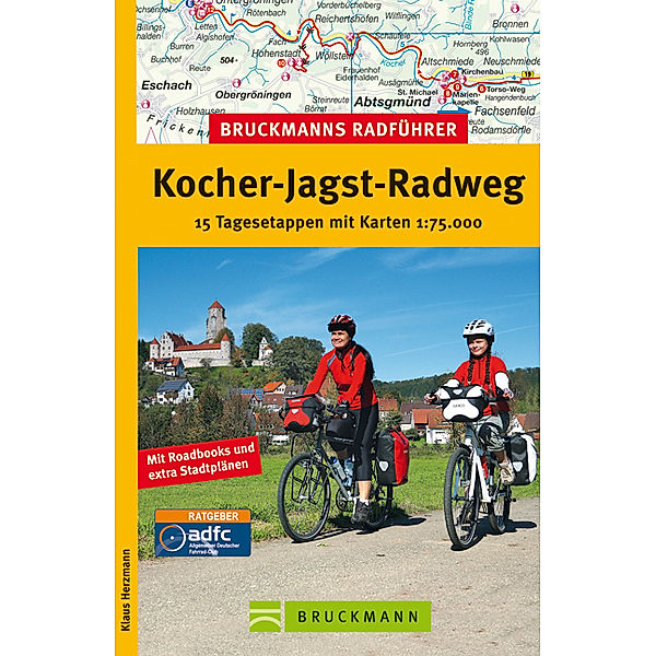 Bruckmanns Radführer Kocher-Jagst-Radweg, Klaus Herzmann