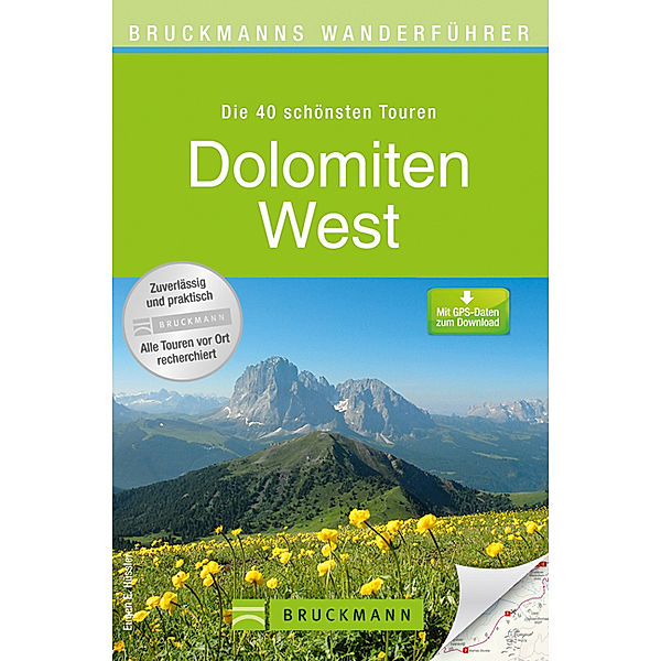 Bruckmanns Wanderführer Dolomiten West, Eugen E. Hüsler