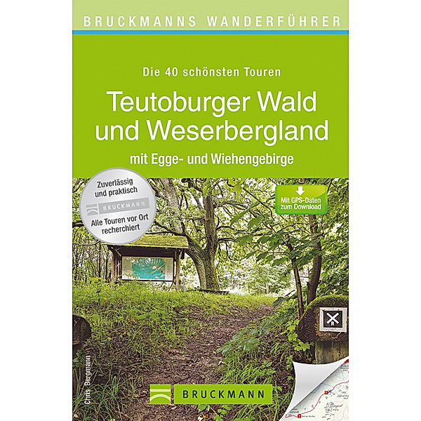 Bruckmanns Wanderführer Teutoburger Wald und Weserbergland, Chris Bergmann