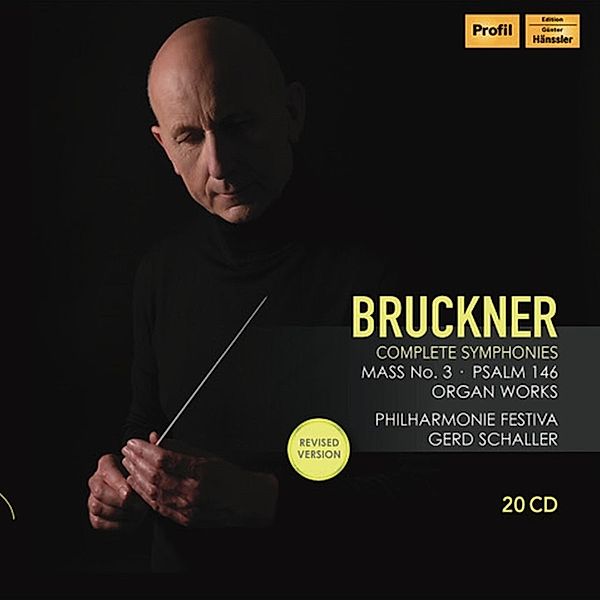 Bruckner Complete Symphonies, G. Schaller, Philharmonie Festiva