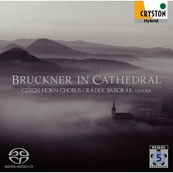 Bruckner In Cathedral, Czech Horn Chorus, Radek Baborak
