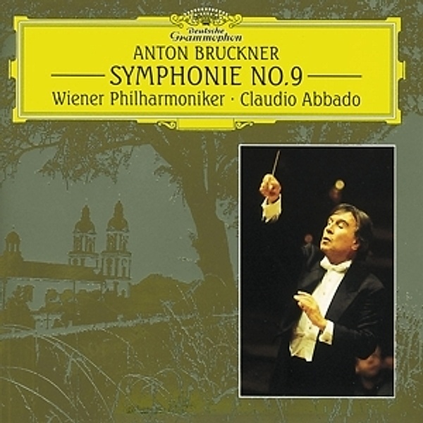 Bruckner: Symphony No.9, Claudio Abbado, Wp