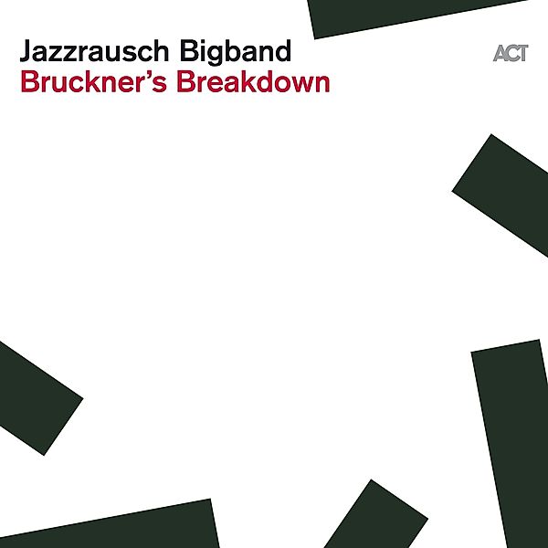 Bruckner'S Breakdown (Digipak), Jazzrausch Bigband