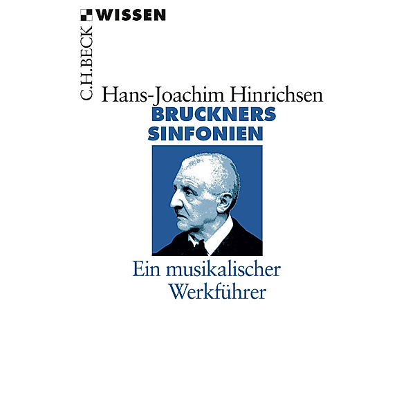 Bruckners Sinfonien, Hans-Joachim Hinrichsen
