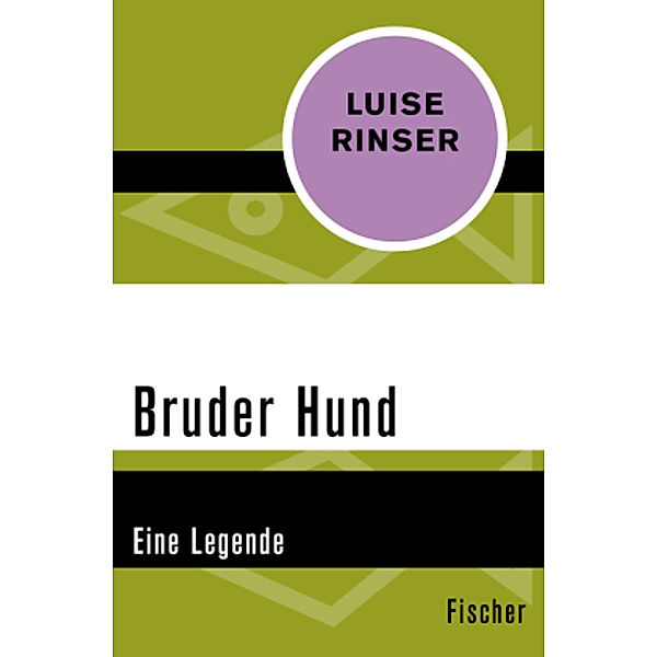 Bruder Hund, Luise Rinser