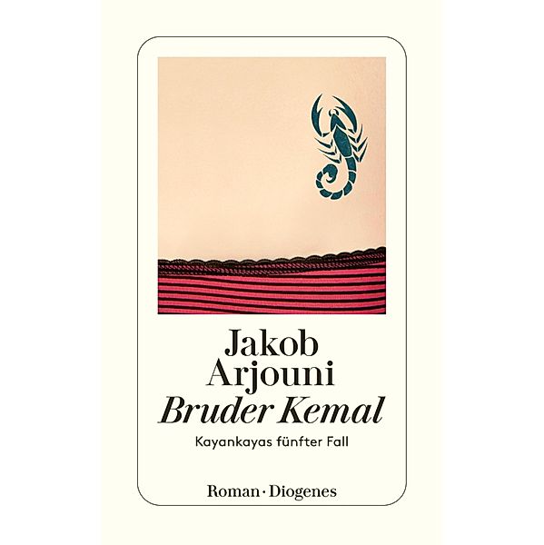 Bruder Kemal / Kemal Kayankaya Bd.5, Jakob Arjouni