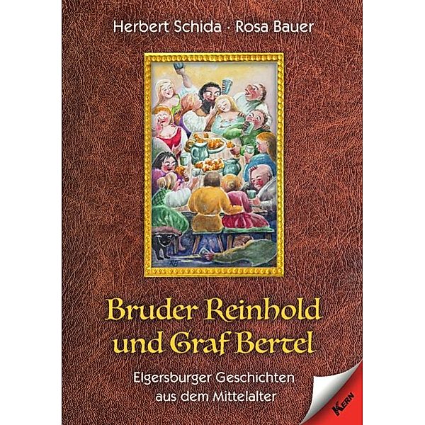 Bruder Reinhold und Graf Bertel, Herbert Schida