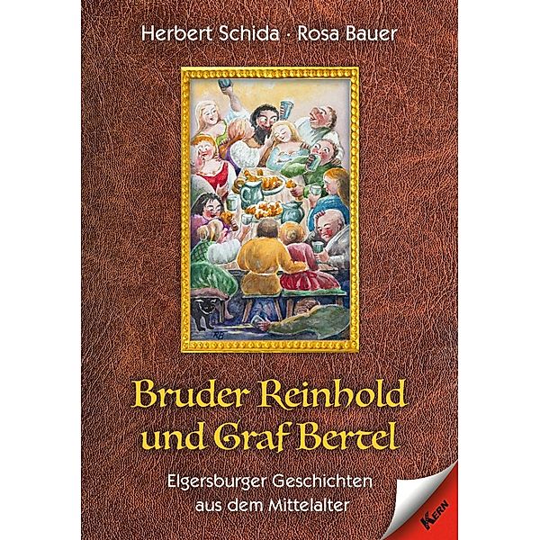 Bruder Reinhold und Graf Bertel, Herbert Schida