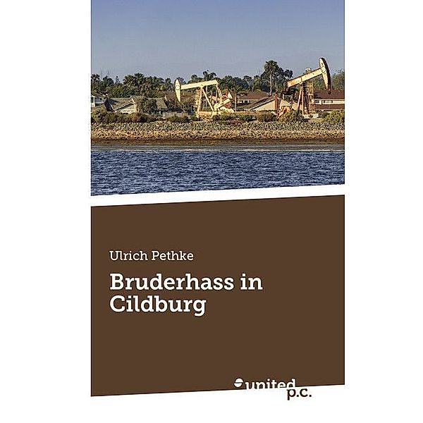 Bruderhass in Cildburg, Ulrich Pethke