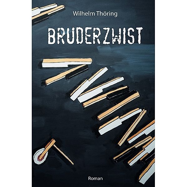 Bruderzwist, Wilhelm Thöring