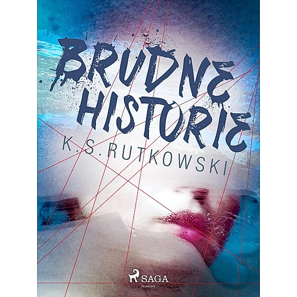 Brudne historie, K. S. Rutkowski