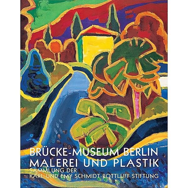 Brücke-Museum Berlin: Malerei und Plastik