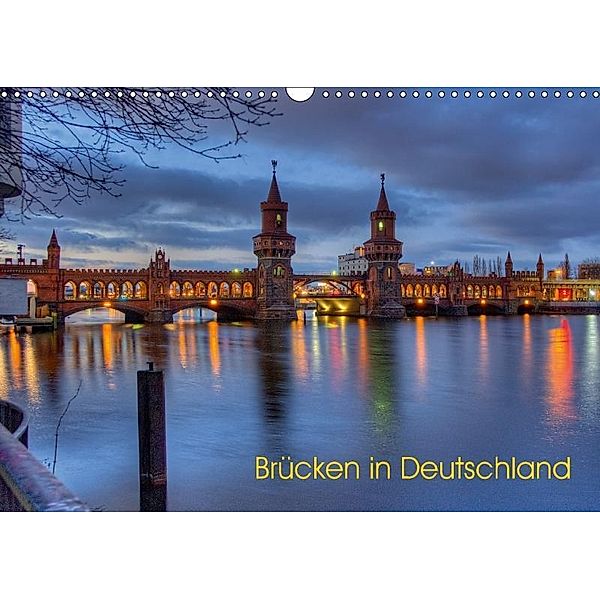 Brücken in Deutschland (Wandkalender 2017 DIN A3 quer), Georg Neckel