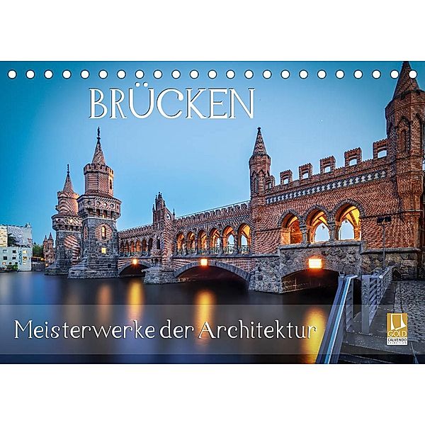Brücken - Meisterwerke der Architektur (Tischkalender 2023 DIN A5 quer), Urte Kortjohann Photography