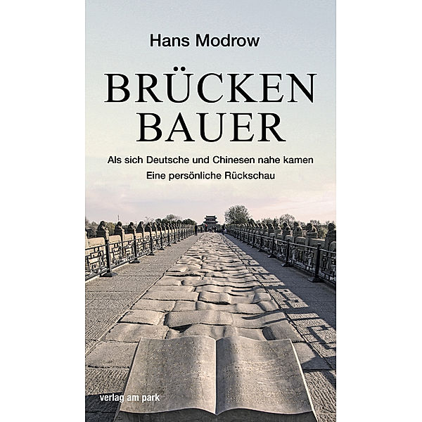 Brückenbauer, Hans Modrow