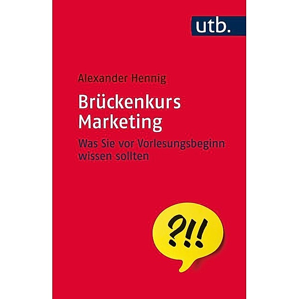 Brückenkurs Marketing, Alexander Hennig