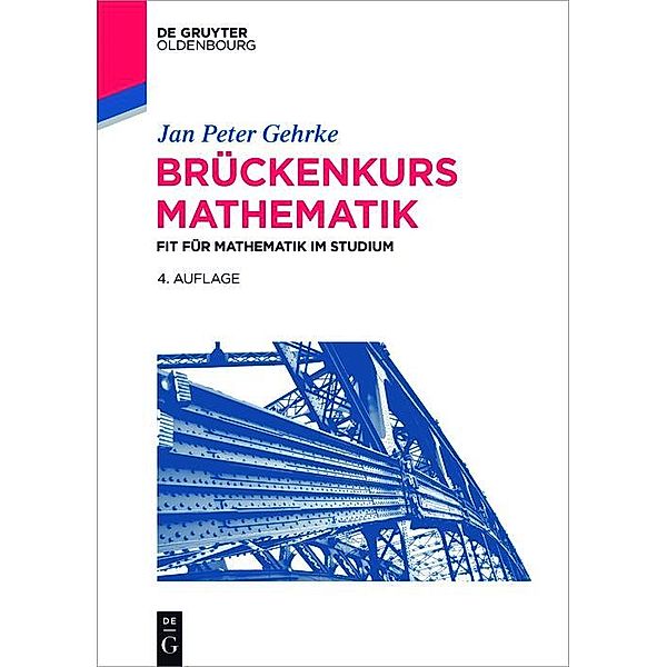 Brückenkurs Mathematik / De Gruyter Studium, Jan Peter Gehrke