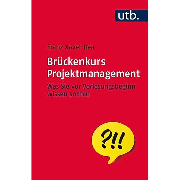 Brückenkurs Projektmanagement, Franz Xaver Bea