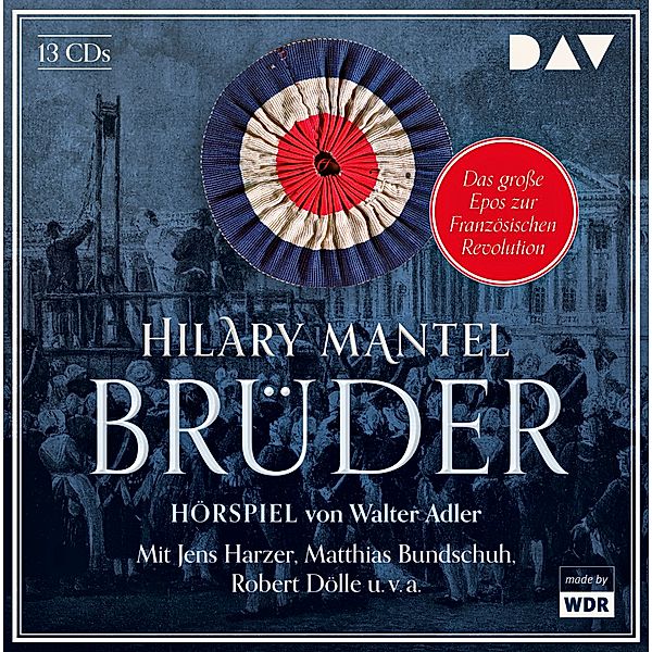 Brüder,13 Audio-CDs, Hilary Mantel