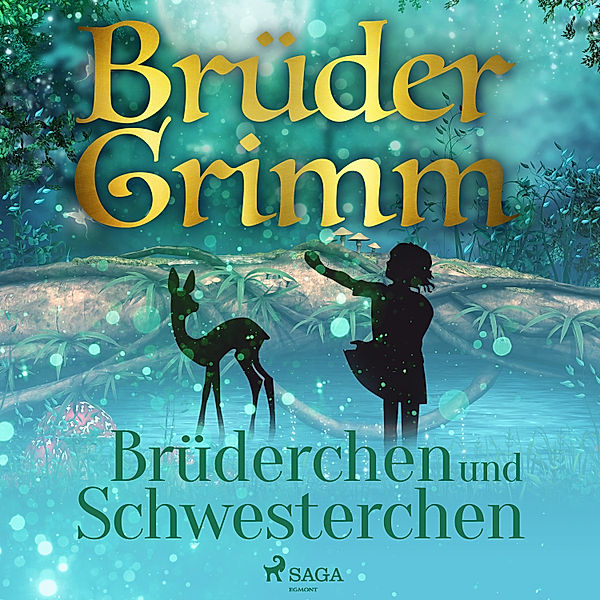 Brüder Grimm - Brüderchen und Schwesterchen, Die Gebrüder Grimm