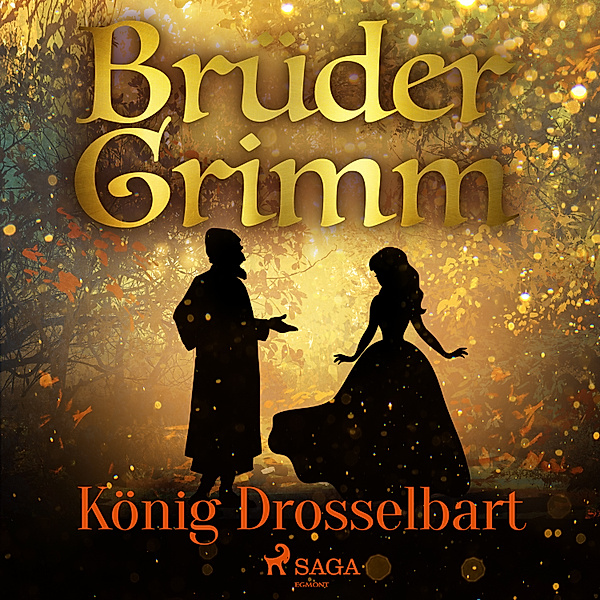 Brüder Grimm - König Drosselbart, Die Gebrüder Grimm