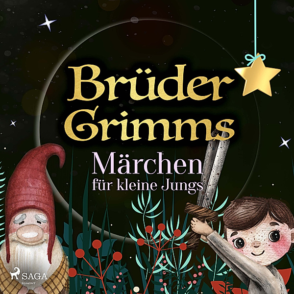Brüder Grimms Märchen für kleine Jungs, Die Gebrüder Grimm