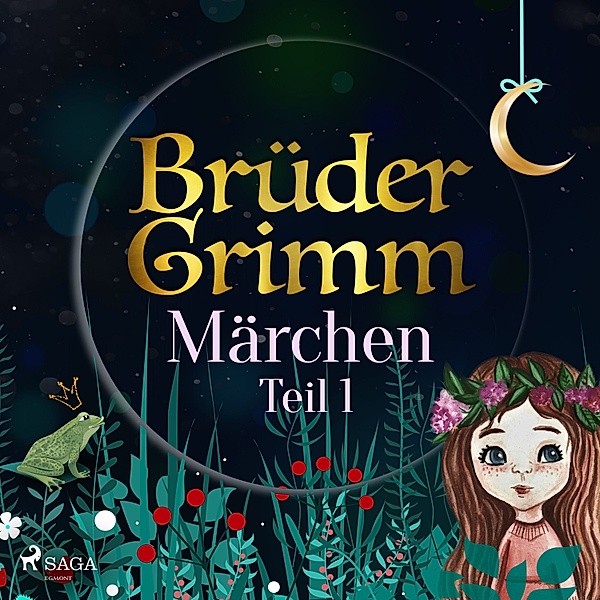 Brüder Grimms Märchen Teil 1, Die Gebrüder Grimm