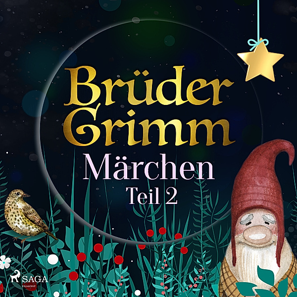 Brüder Grimms Märchen Teil 2, Die Gebrüder Grimm