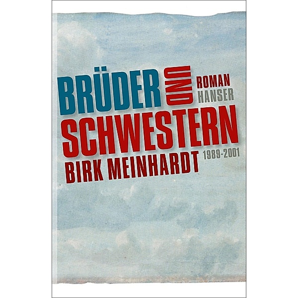 Brüder und Schwestern, Birk Meinhardt