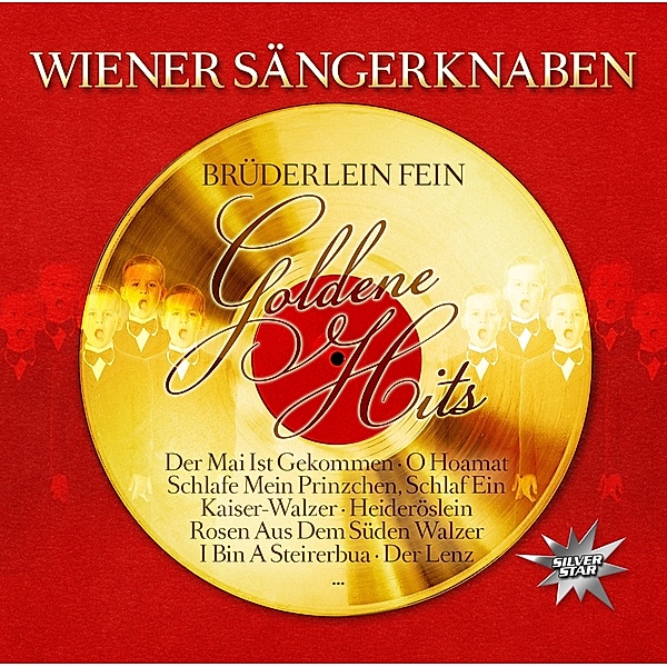 Brüderlein Fein-Goldene Hits, Wiener Sängerknaben
