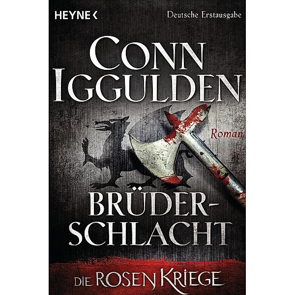 Brüderschlacht / Die Rosenkriege Bd.4, Conn Iggulden