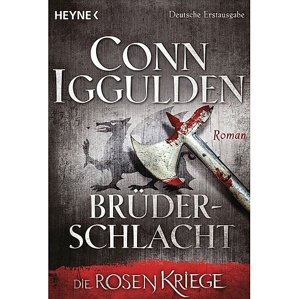 Brüderschlacht / Die Rosenkriege Bd.4, Conn Iggulden