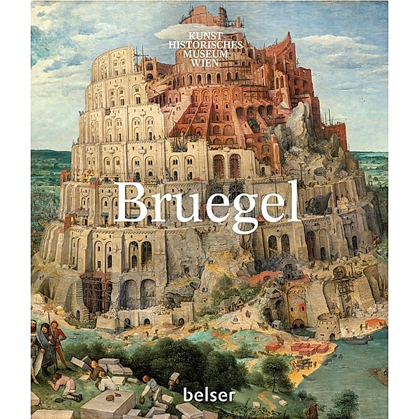 Bruegel, Sabine Pénot, Elke Oberthaler, Manfred Sellink, Ron Spronk, Alice Hoppe-Harnoncourt