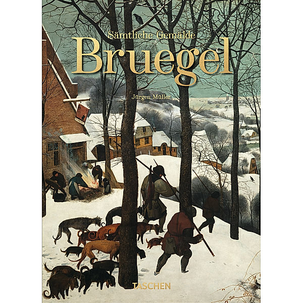 Bruegel. Sämtliche Gemälde. 40th Ed., Jürgen Müller