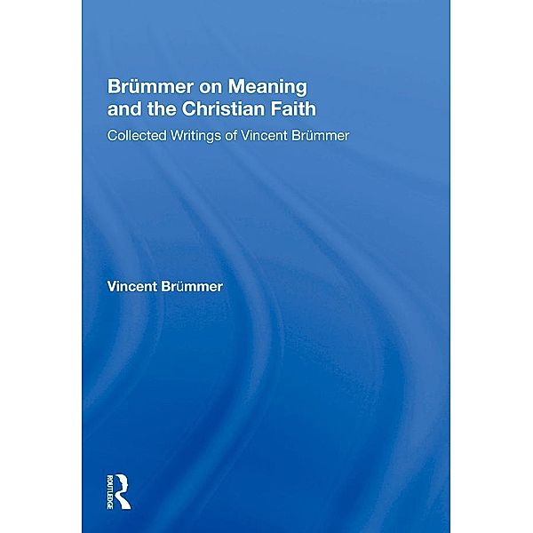 Brümmer on Meaning and the Christian Faith, Vincent Brümmer