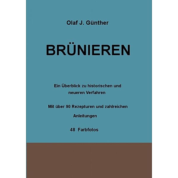 Brünieren, Olaf J. Günther
