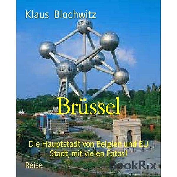 Brüssel, Klaus Blochwitz