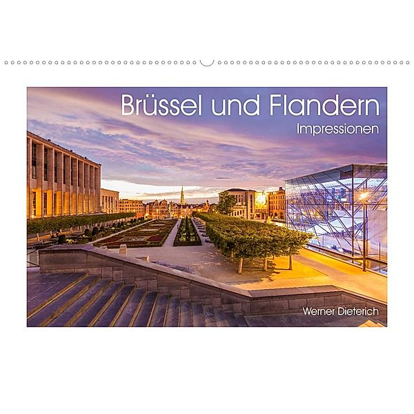 Brüssel und Flandern Impressionen (Wandkalender 2023 DIN A2 quer), Werner Dieterich
