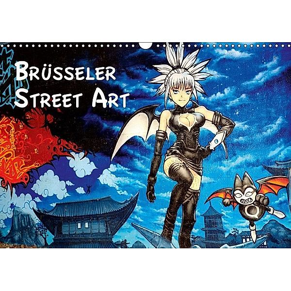 Brüsseler Street Art (Wandkalender 2019 DIN A3 quer), pbombaert