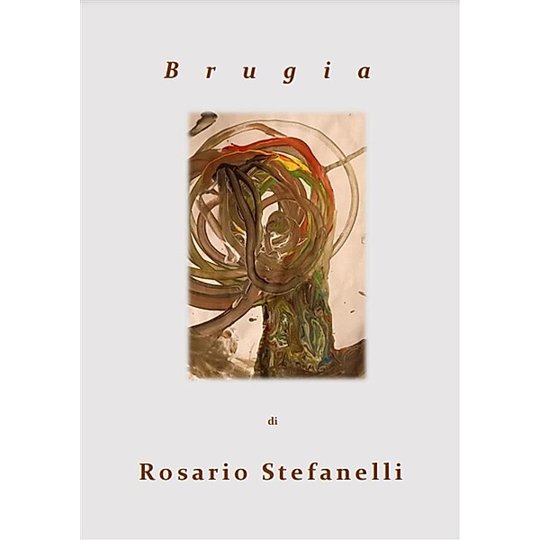 Brugia, Rosario Stefanelli