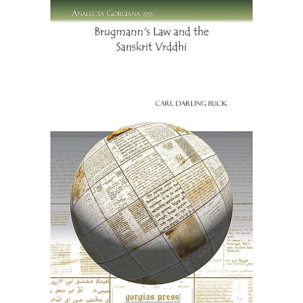 Brugmann's Law and the Sanskrit Vrddhi, Carl D. Buck