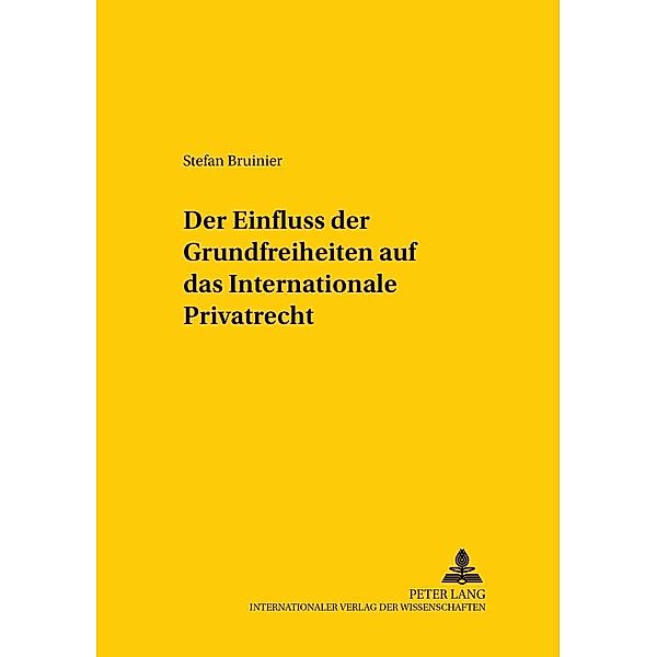 Bruinier, S: Einfluss der Grundfreiheiten auf das Internatio, Stefan Bruinier