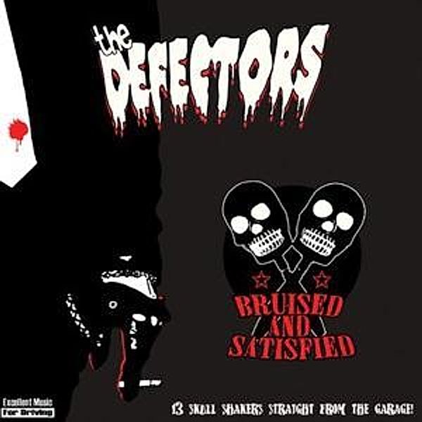 Bruised And Satisfied, The Defectors