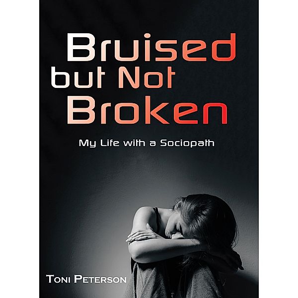 Bruised but Not Broken, Toni Peterson