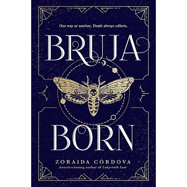 Bruja Born / Brooklyn Brujas, Zoraida Cordova