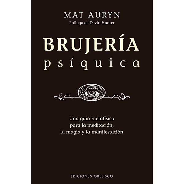 Brujería psíquica / Magia y ocultismo, Mat Auryn