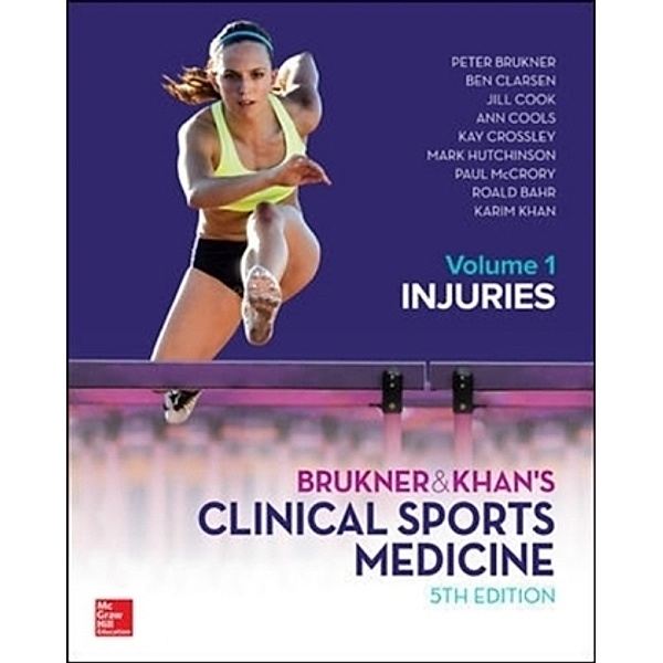 Brukner, P: Brukner and Khans Clinical Sports Medicine Injur, Peter Brukner, Karim Khan